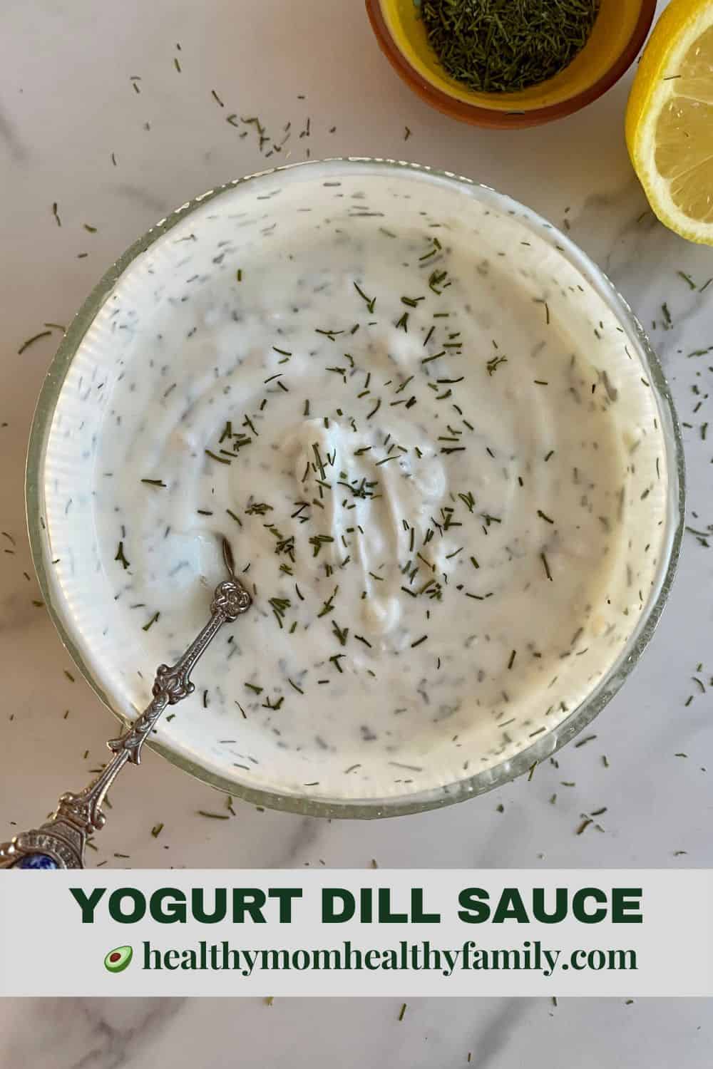 Yogurt Dill Sauce Healthy Mom Healthy Family